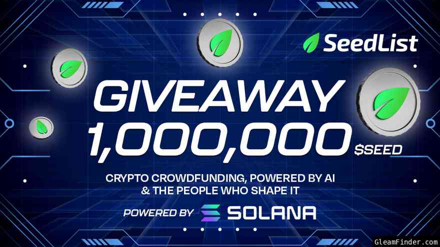 SeedList 2 Million $SEED Giveaway