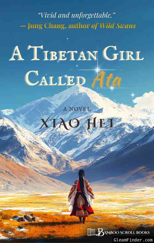 Win 1 of 3 Copies of A Tibetan Girl Called Ata by Xiao Hei.