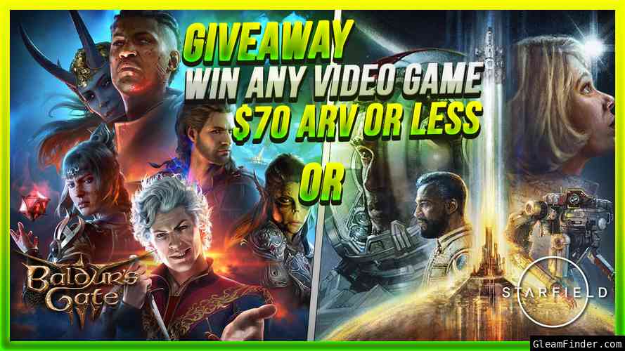 Win a Video Game of Your Choice - $70 Value Prize