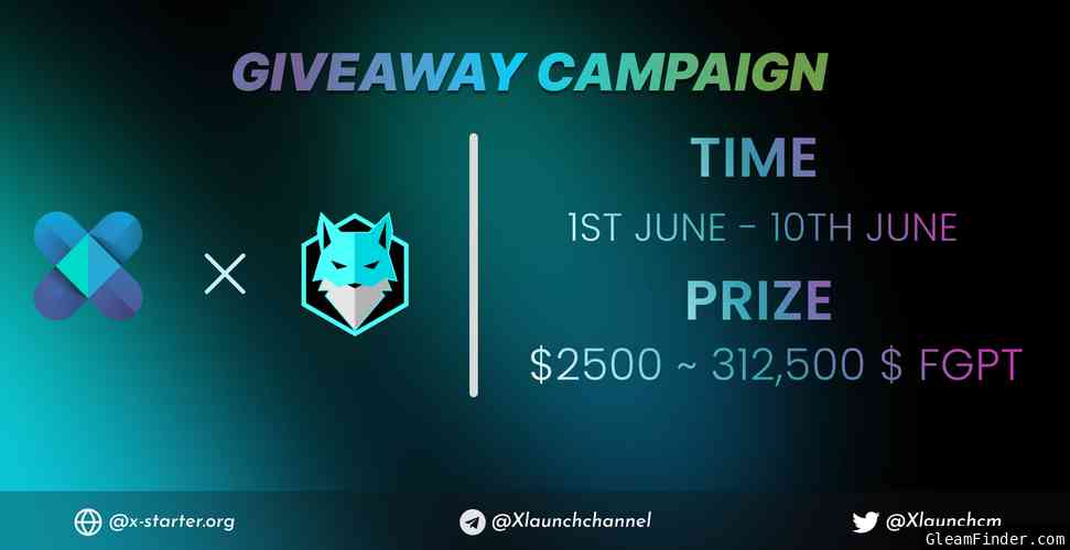 Giveaway Campaign - X-launch  Fox GPT
