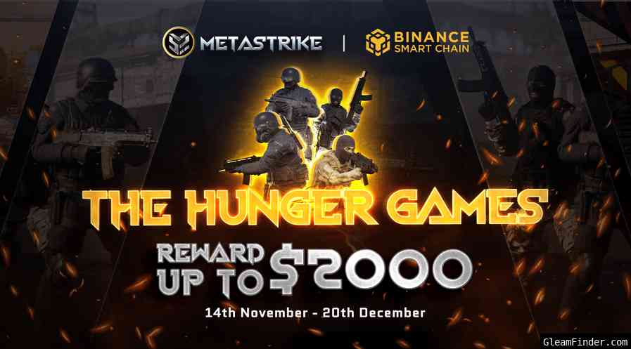 Metastrike - BinanceChain|Get Great Reward When Join Hunger Game