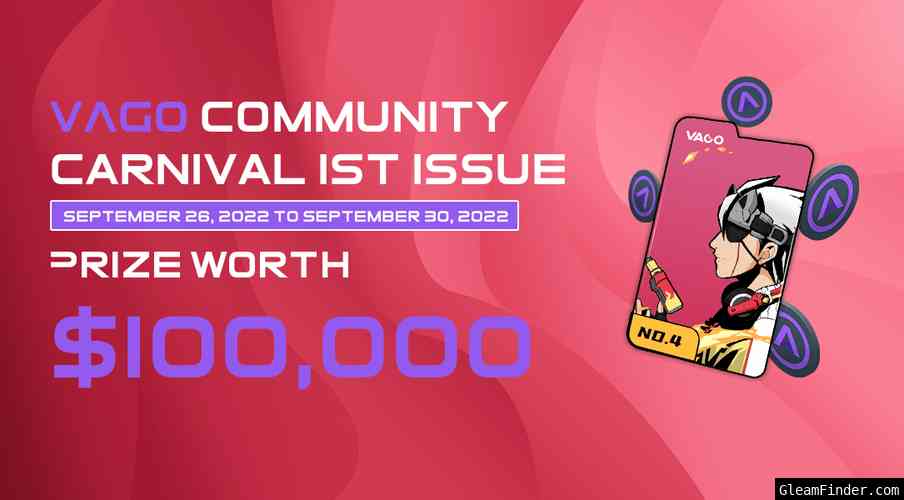 VAGO Community Carnival 1st issue airdrop $100000