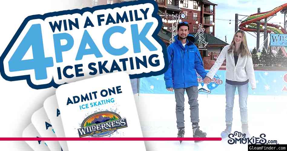 Win 4 tickets to Wilderness at the Smokies Ice Skating