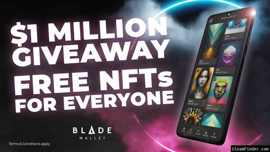 Blade's MILLION DOLLAR 100K NFT Giveaway!!!