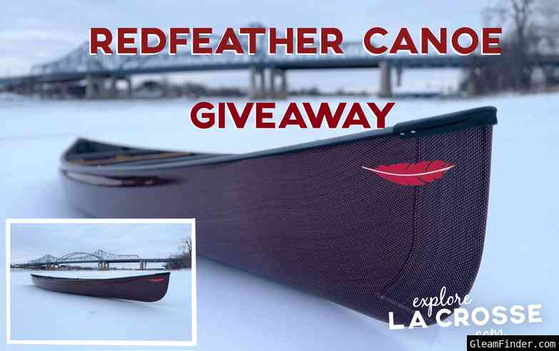 Redfeather Canoe with Explore La Crosse Giveaway
