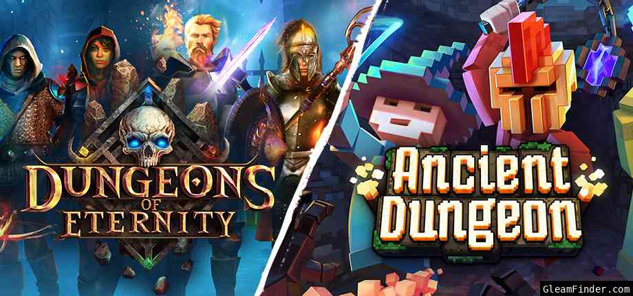 Dungeons of Eternity & Ancient Dungeon