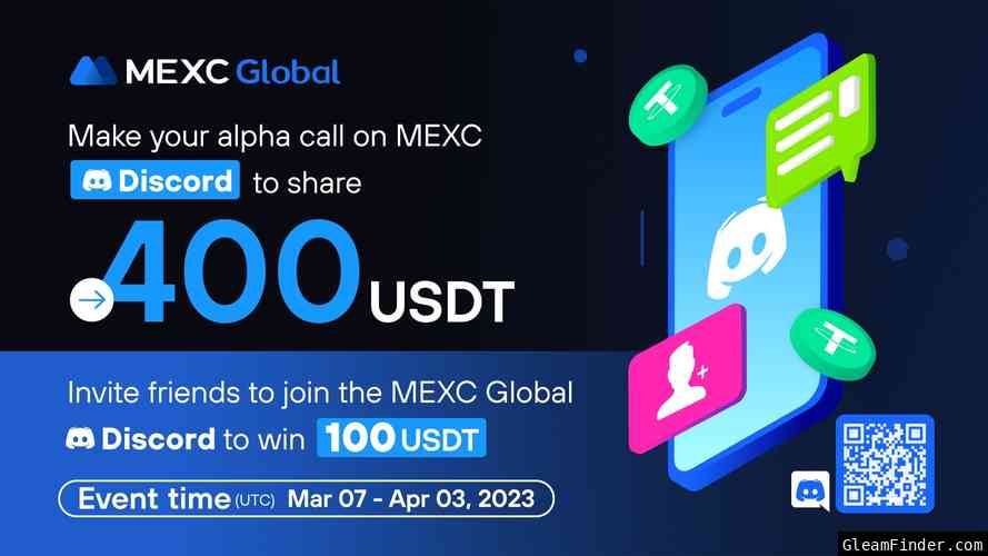 Make your alpha call on MEXC Discord to share 400 USDT！