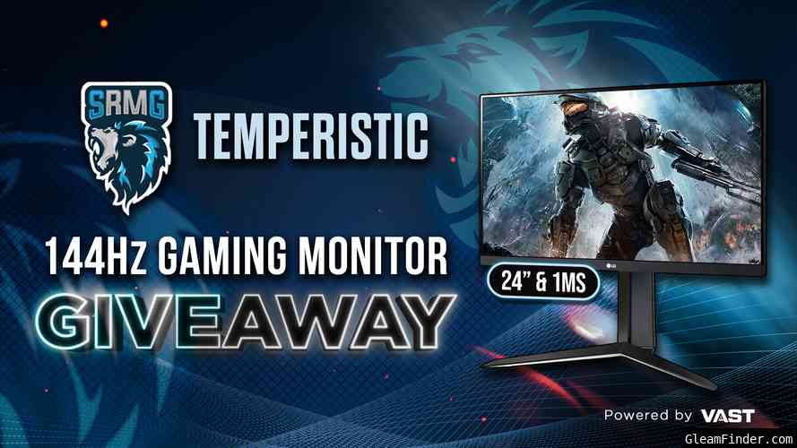Temperistic | LG 144Hz Gaming monitor Vast Campaign Sep 20th - Oct 20th