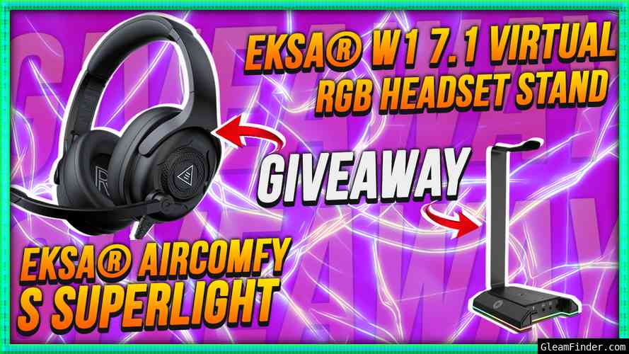 Enter to Win EKSA AirComfy S Superlight Gaming Headset + W1 RGB Headset Stand