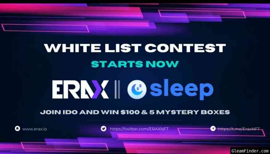 Sleep x Erax Whitelist Contest
