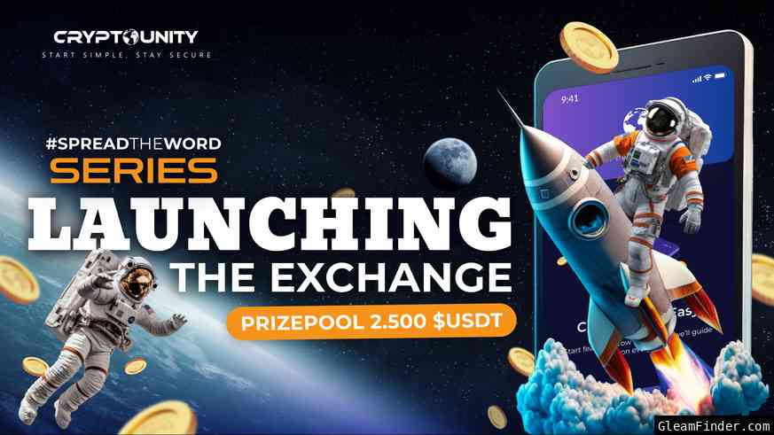 🎈 $2500 USDT Launching the Exchange Event🎈