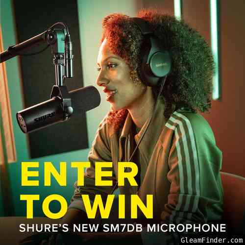 ENTER-TO-WIN Shure's New SM7dB Microphone!