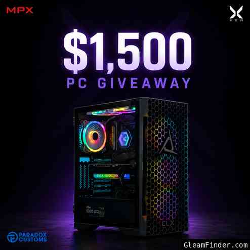 Xen MPX x Xen Gaming x Paradox Customs $1,500 PC Giveaway