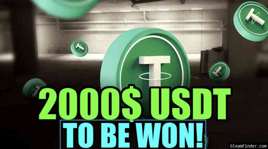 2000$ USDT for 3 Winners! ðŸ”¥