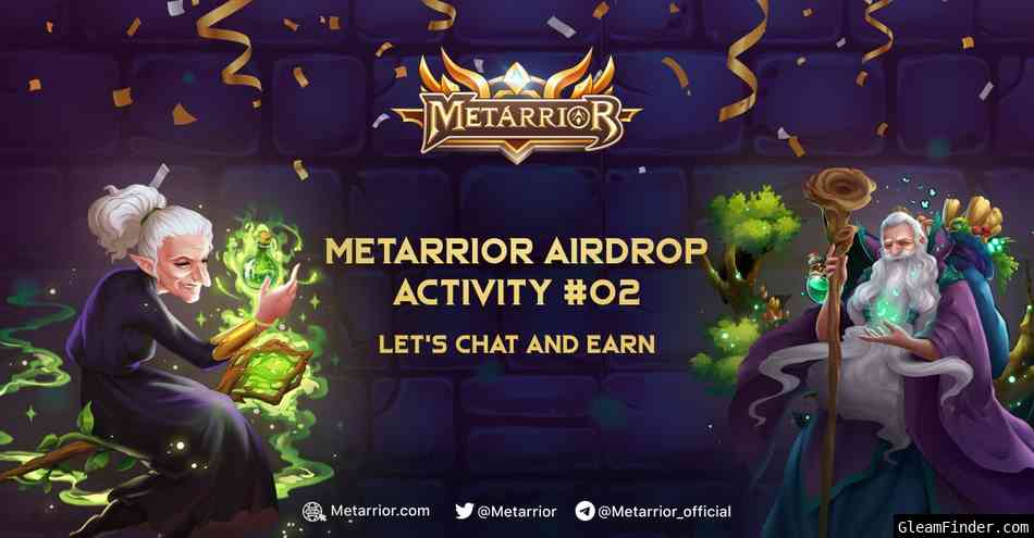 Metarrior Special Airdrop: Activity #2
