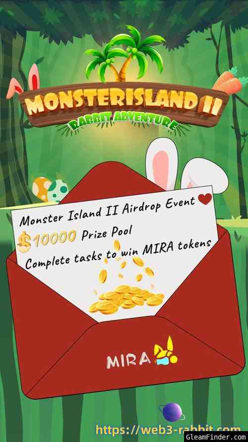 MonsterIsland II : Rabbit Adventure Airdrop Event