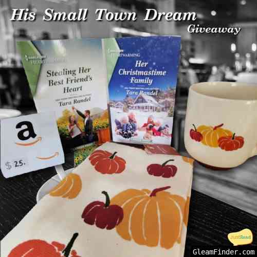 His Small Town Dream Blog + Review Tour Giveaway