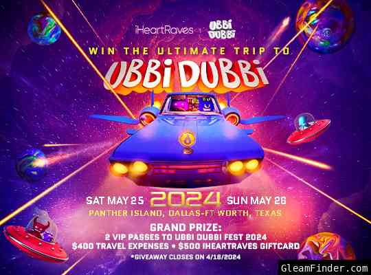 Win the Ultimate Trip to Ubbi Dubbi Fest 2024