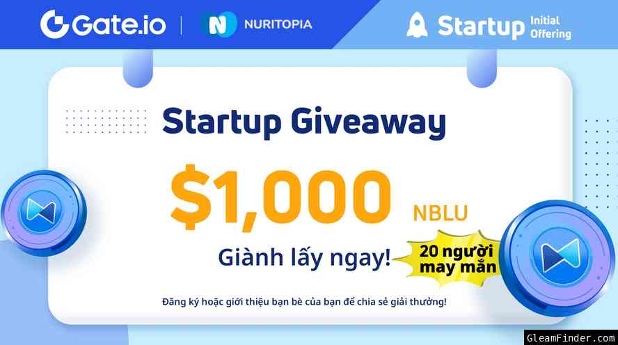 Gate.io Startup - NuriTopia(NBLU) | Phần thưởng $1,000
