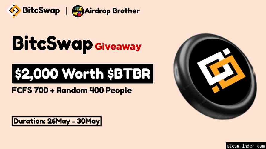🥳 BitcSwap X Airdrop Brother