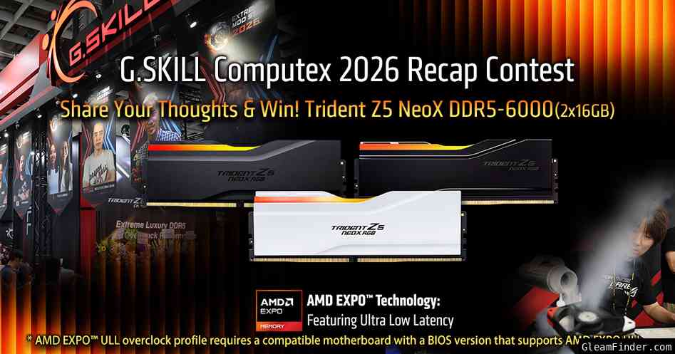 G.SKILL Computex 2026 Recap Contest: Share Your Thoughts and Win!