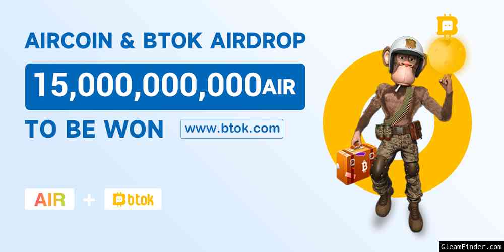 AIR & Btok Airdrop