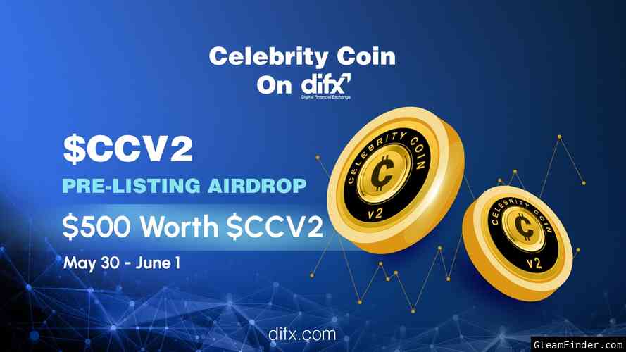 $CCV2 listing on DIFX