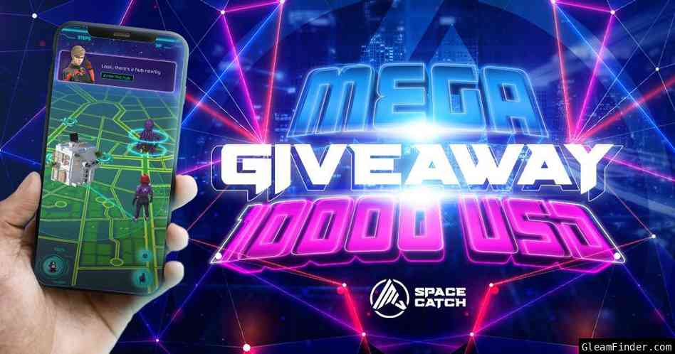 SpaceCatch 10k USD Giveaway