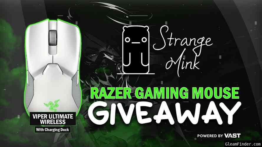 StrangeMink | Razer Viper Ultimate Wireless Vast Campaign Sep 24th - Oct 24th
