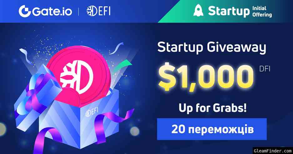 Gate.io Startup - DeFiChain (DFI) Ð Ð¾Ð·Ð´Ð°Ñ‡Ð° $1,000