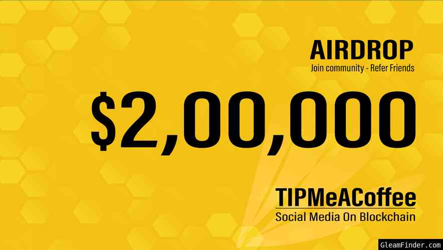 TipMeACoffee $200000 Airdrop