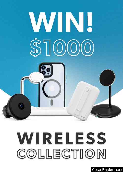 Win A $1000 Wireless Collection