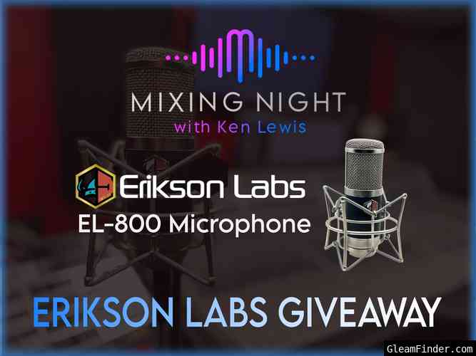 Mixing Night - Erikson Labs Giveaway