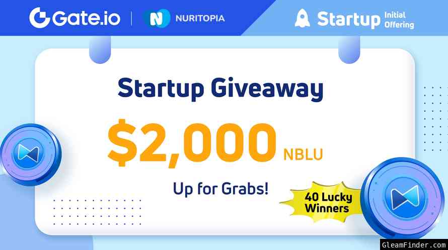 Gate.io Startup -NuriTopia(NBLU) $2,000 Giveaway