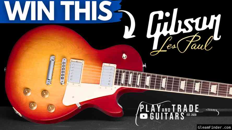 GIBSON LES PAUL GIVEAWAY