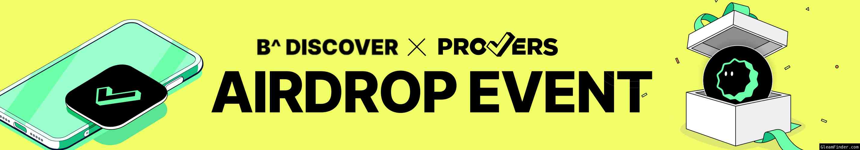 B^DISCOVER X PROVERS AIRDROP EVENT