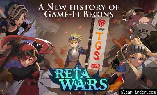 Meet Reta Wars at TGS2022!