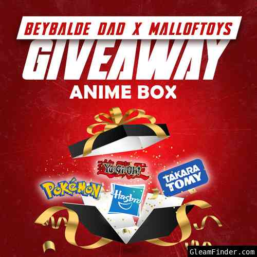 Malloftoys  X Beyblade Dad Giving away Anime Box