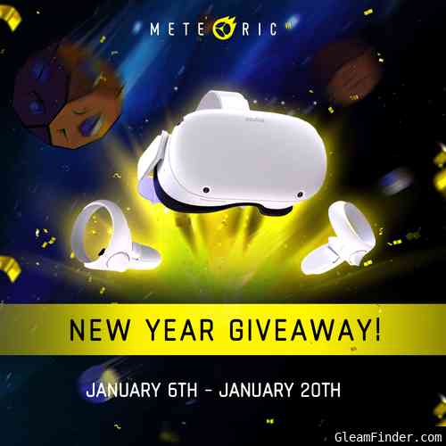 Meteoric VR - New Year Giveaway!