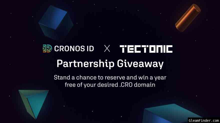 Cronos ID x Tectonic - Reserve your .CRO Domain Raffle
