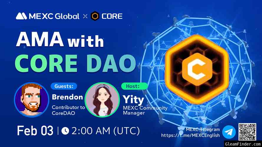 MEXC x Core DAO Telegram AMA Limited-time Airdrop