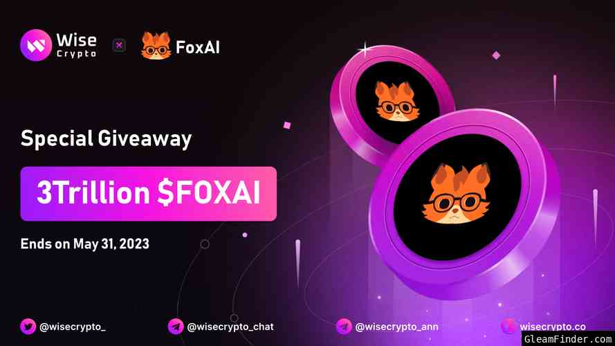 Wise Crypto X FoxAI Giveaway