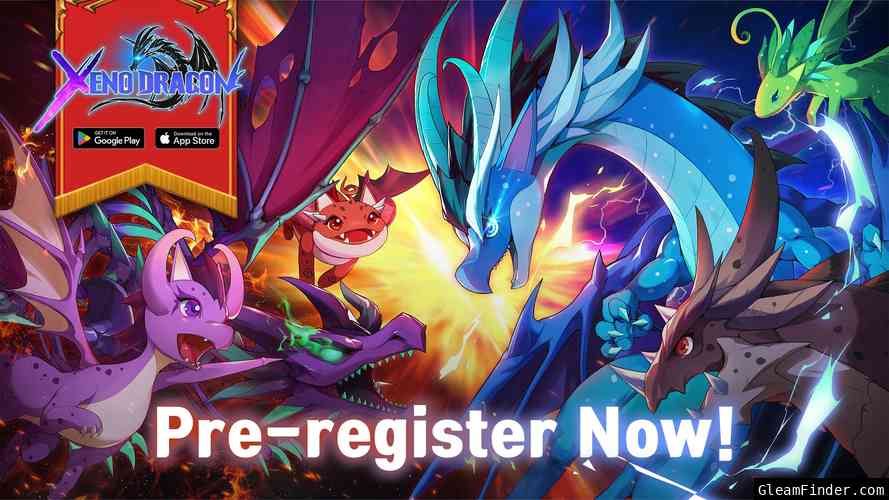 Xeno Dragon Pre-registration Event