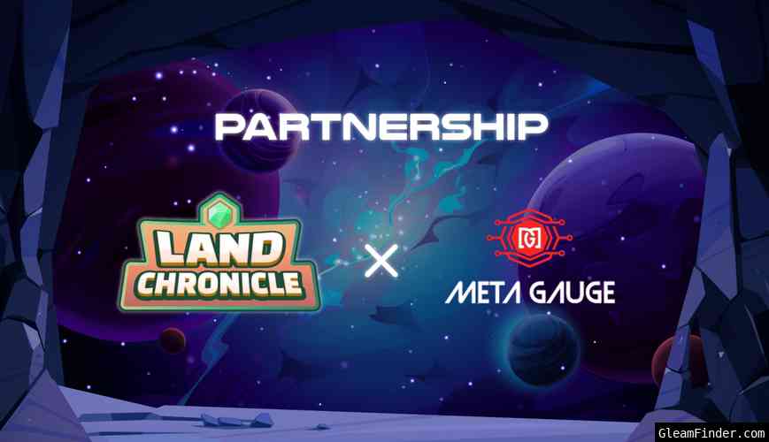 Metagauge & Land Chronicle Partnership Event