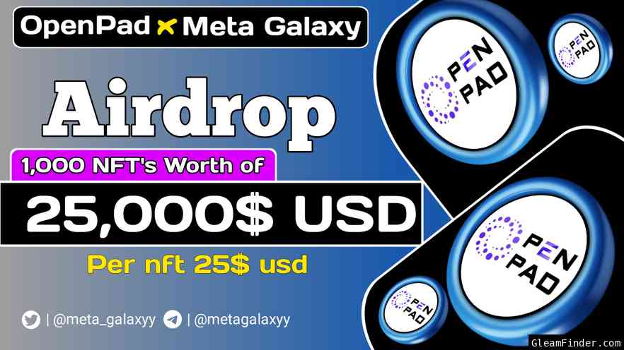 Meta Galaxy x OpenPad Biggest Airdrop