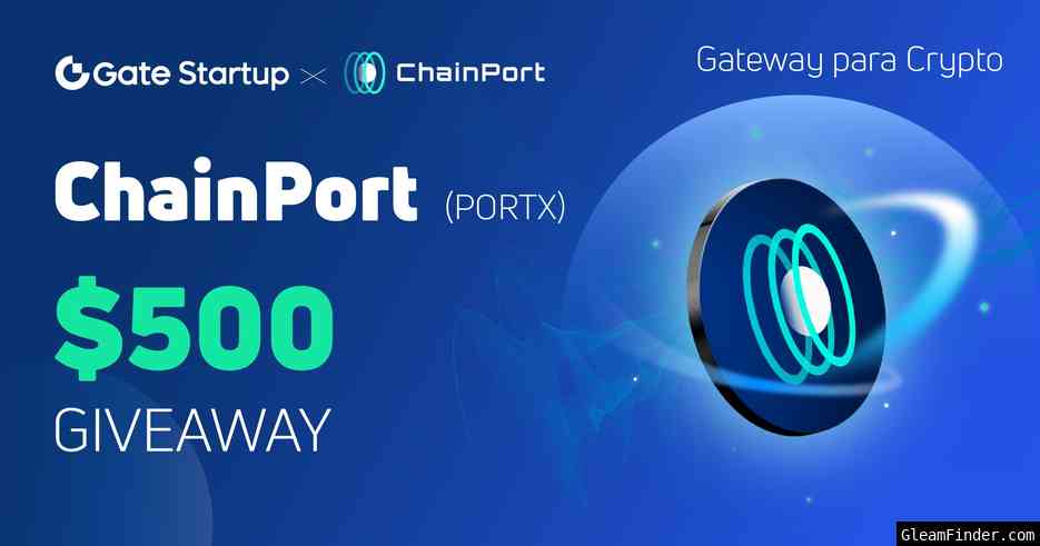 Startup x ChainPort (PORTX) $ 500 Giveaway TW