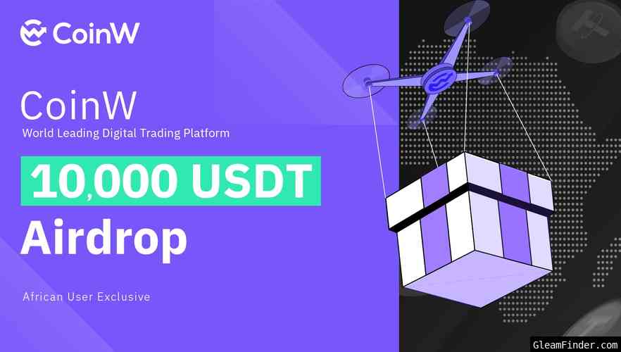 Share 10,000USDT Airdrop with CoinW African Community