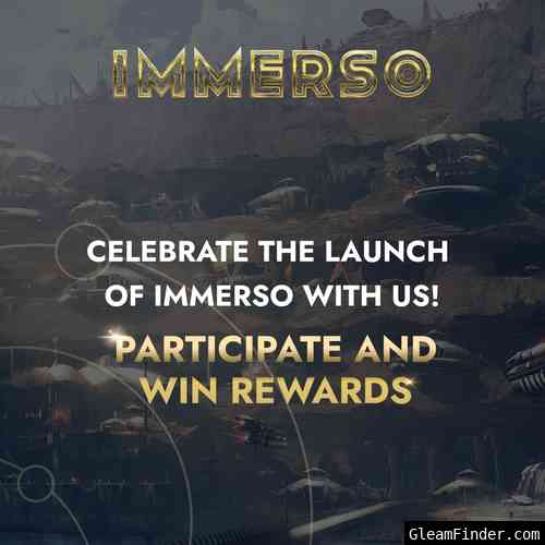 Celebrate the launch of Immerso! Stand a chance to win $100 in USDT