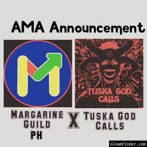 Tuska God Calls X Margarine Guild PH  AMA Session Event