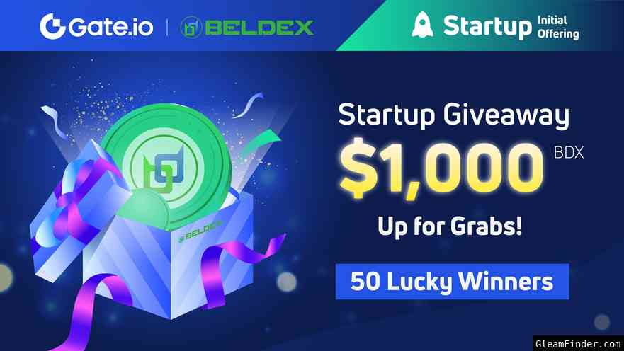 Gate.io Startup - Beldex (BDX) $1,000 Giveaway